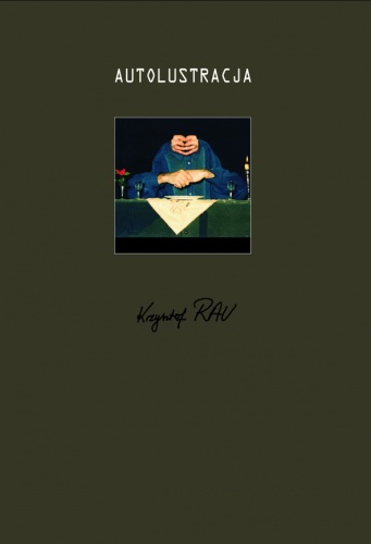 Autolustracja - Krzysztof Rau