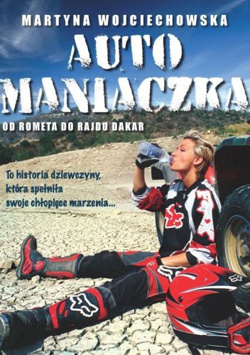 Automaniaczka - Martyna Wojciechowska