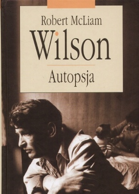 Autopsja - Robert McLiam Wilson