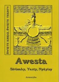Awesta - Sîrôzahy, Yasty, Nyâyisy - autor nieznany