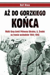 Aż do gorzkiego końca - Rolf Hinze
