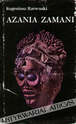 Azania Zamani - Eugeniusz Rzewuski