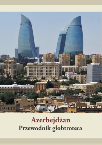 Azerbejdżan. Przewodnik globtrotera - Dawid Dudek