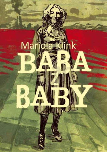 Baba z baby - Mariola Klink