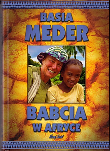 Babcia w Afryce - Barbara Meder