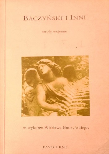 Baczyński i inni. Strofy wojenne