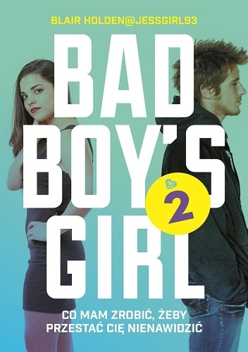 Bad Boy's Girl 2 - Blair Holden