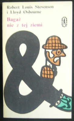 Bagaż nie z tej ziemi - Robert Louis Stevenson, Lloyd Osbourne