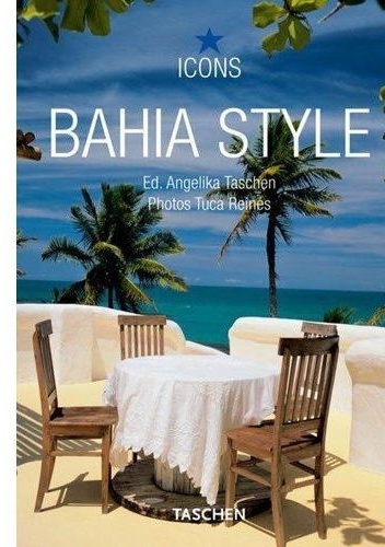 Bahia style - Angelika Taschen