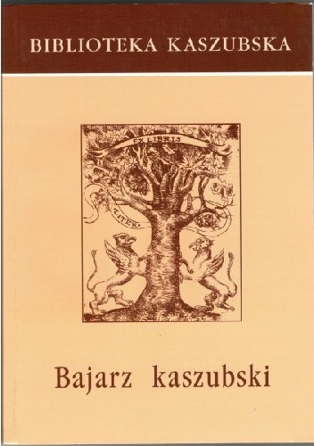 Bajarz kaszubski - Józef Borzyszkowski