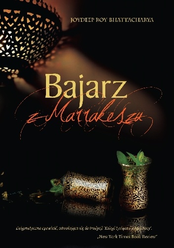 Bajarz z Marrakeszu - Joydeep Roy-Bhattacharya