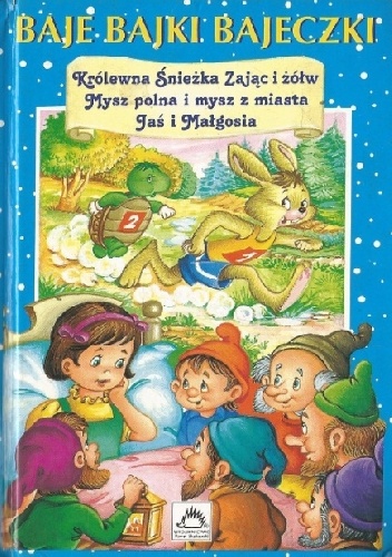 Baje, bajki, bajeczki t. II