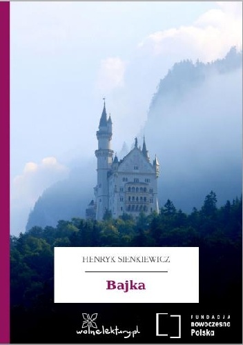 Bajka - Henryk Sienkiewicz