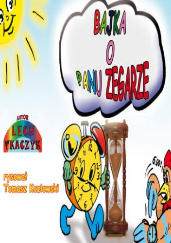 Bajka o Panu zegarze - komiks - Lech Tkaczyk