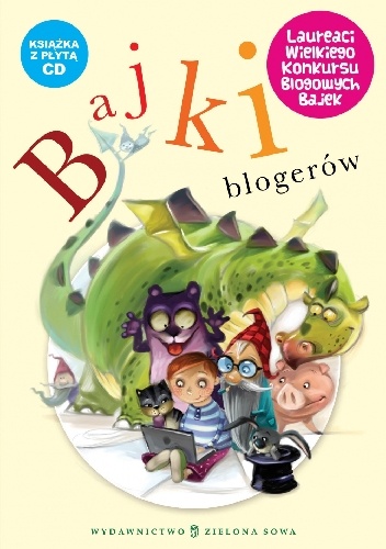 Bajki blogerów - praca zbiorowa