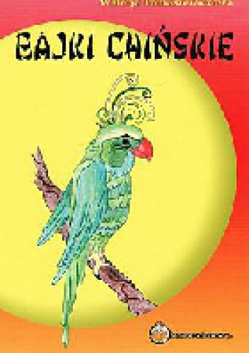 Bajki chińskie - Walerja Tomaszewiczowa