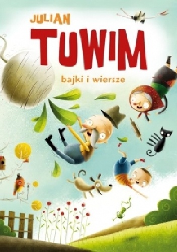 Bajki i wiersze - Julian Tuwim