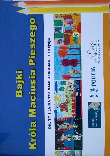 Bajki Króla Maciusia Pieszego