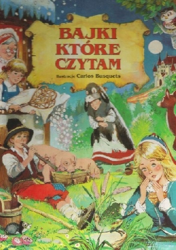 Bajki, które czytam - autor nieznany