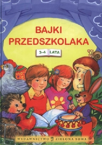 Bajki przedszkolaka 3-4 lata
