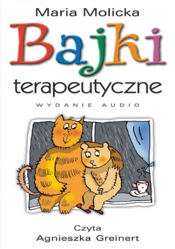 Bajki terapeutyczne 2 - Maria Molicka
