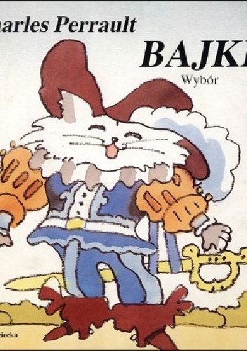 Bajki. Wybór - Charles Perrault