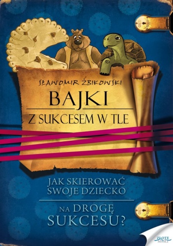 Bajki z sukcesem w tle. - Sławomir Żbikowski
