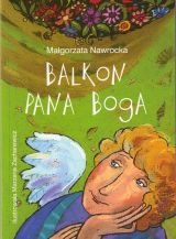 Balkon Pana Boga - Małgorzata Nawrocka