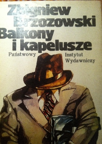 Balkony i kapelusze - Zbigniew Brzozowski