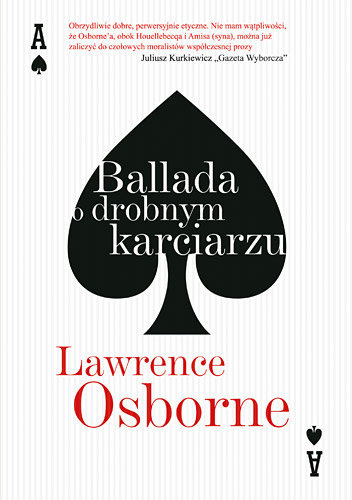 Ballada o drobnym karciarzu - Lawrence Osborne