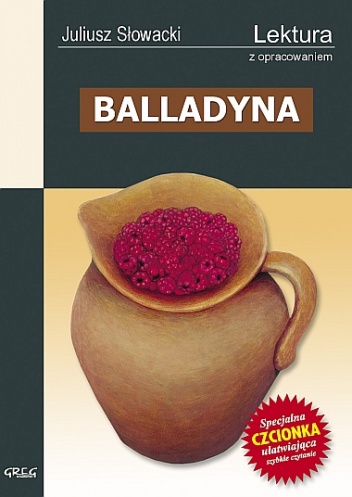 Balladyna - Juliusz Słowacki