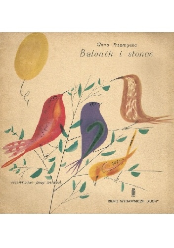 Balonik i słońce - Anna Przemyska