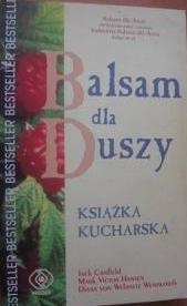 Balsam dla duszy - książka kucharska - Jack Canfield