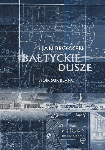 Bałtyckie dusze - Jan Brokken