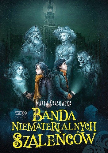 Banda niematerialnych szaleńców - Maria Krasowska