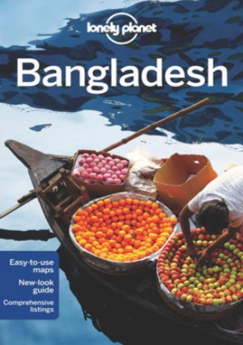 Bangladesh (Bangladesz). Przewodnik Lonely Planet - Daniel McCrohan