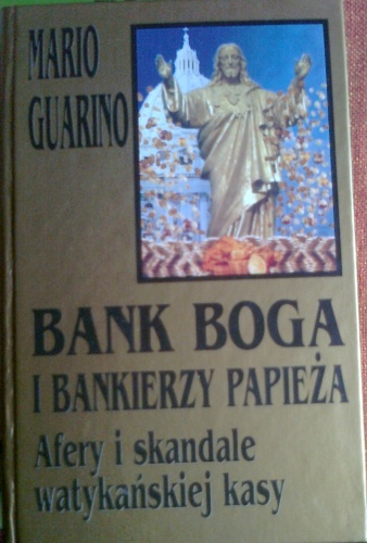 Bank boga i bankierzy papieża, Afery i skandale watykańskiej kasy - Mario Guarino