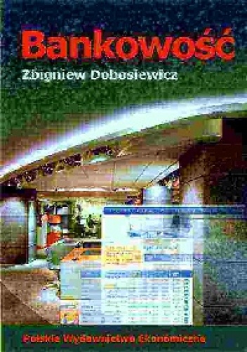 Bankowość - Zbigniew Dobosiewicz