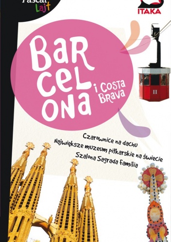 Barcelona i Costa Brawa przewodnik - praca zbiorowa