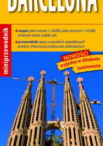 Barcelona. Miniprzewodnik (map & guide). 1:20 000 ExpressMap - praca zbiorowa