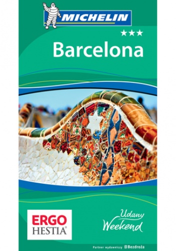 Barcelona. Udany weekend. Wydanie 5 - praca zbiorowa