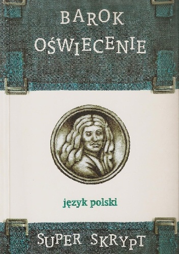Barok. Oświecenie - Jolanta Drewnowska