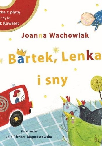 Bartek, Lenka i sny - Joanna Wachowiak