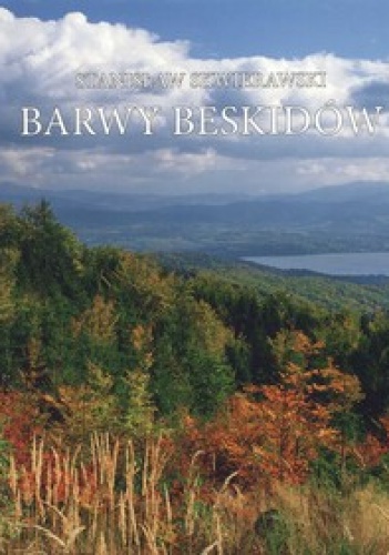 Barwy Beskidów - Stanisław Skwierawski