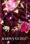 Barwy uczuć - Julia Branders