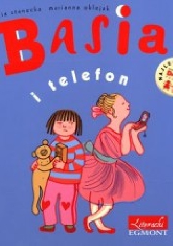 Basia i telefon - Zofia Stanecka