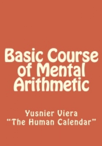 Basic Course of Mental Arithmetic - Yusnier Viera