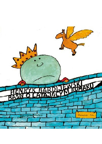 Baśń o latającym rumaku - Henryk Bardijewski