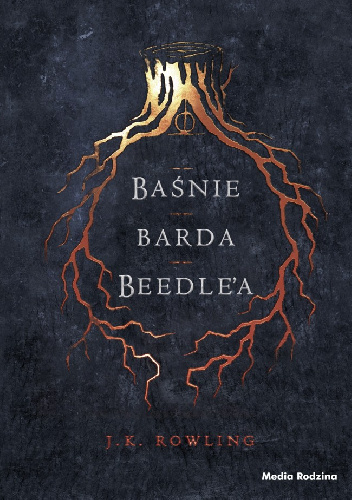 Baśnie Barda Beedle'a - J.K. Rowling