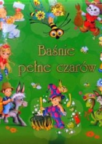 Baśnie pełne czarów